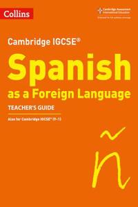 Cambridge Igcse (R) Spanish as a Foreign Language Teacher's Guide