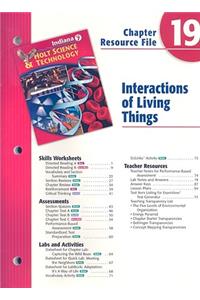 Indiana Holt Science & Technology Chapter 19 Resource File: Interactions of Living Things