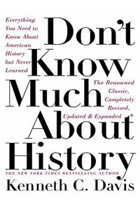 Don't Know Much about History