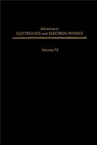Adv Electronics Electron Physics V72