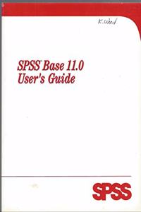 SPSS 11.0 Base Users Guide