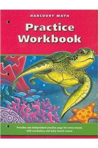 Harcourt School Publishers Math California: Practice Workbook Gr4