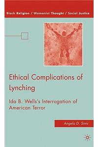 Ethical Complications of Lynching