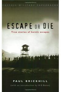 Escape or Die