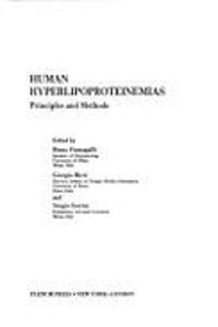 HUMAN HYPERLIPOPROTEINEMIAS PRINCIPLES