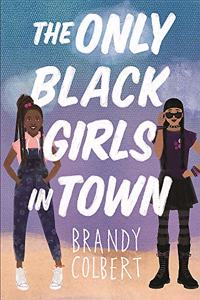 Only Black Girls in Town