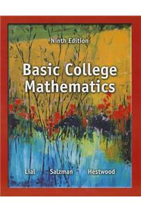 Basic College Mathematics Plus New Mylab Math with Pearson Etext -- Access Card Package