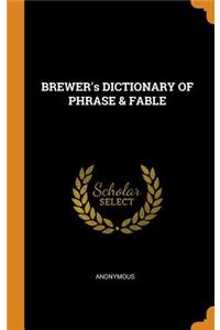 Brewer's Dictionary of Phrase & Fable