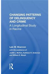 Changing Patterns Of Delinquency And Crime