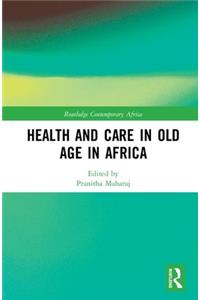 Health and Care in Old Age in Africa