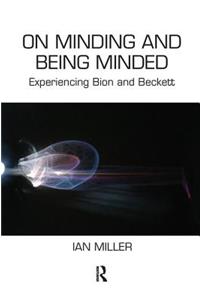 On Minding and Being Minded