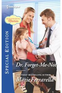 Dr. Forget-Me-Not