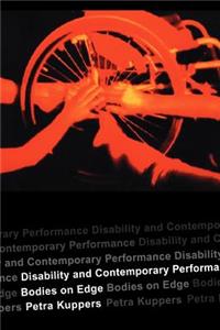 Disability and Contemporary Performance