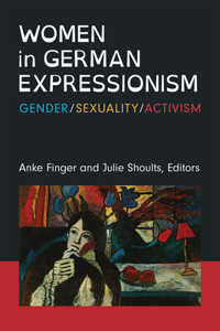 Women in German Expressionism