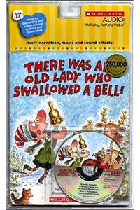 There Was an Old Lady Who Swallowed a Bell!