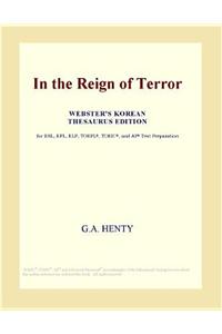 In the Reign of Terror (Webster's Korean Thesaurus Edition)