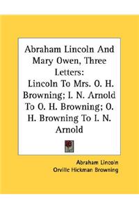 Abraham Lincoln And Mary Owen, Three Letters