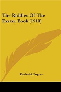 The Riddles Of The Exeter Book (1910)