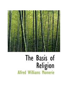 The Basis of Religion