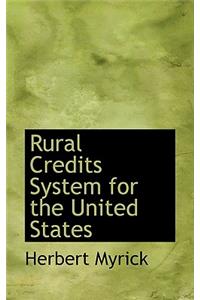 Rural Credits System for the United States