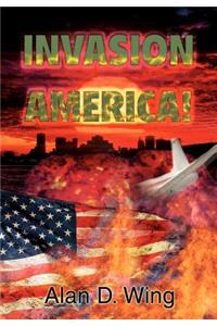 Invasion America!
