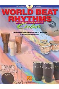 World Beat Rhythms: Beyond the Drum Circle - Cuba