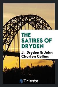 The Satires of Dryden