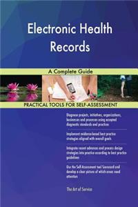 Electronic Health Records A Complete Guide