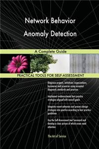 Network Behavior Anomaly Detection A Complete Guide