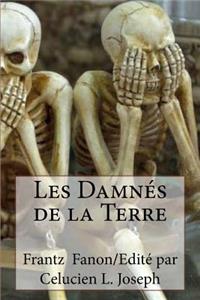 Les DamnÃ©s de la Terre