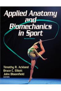 Applied Anatomy and Biomechanics in Sport