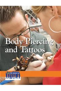 Body Piercing and Tattoos