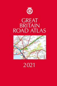 Great Britain Road Atlas 2021