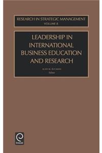 Leadership in International Business Education and Research