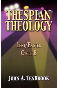Thespian Theology