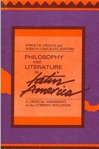 Philosophy and Literature in Latin America
