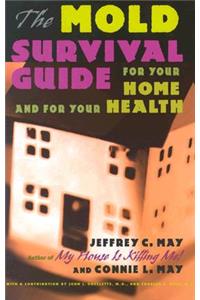 The Mold Survival Guide