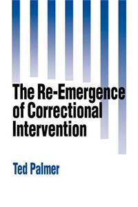 Re-Emergence of Correctional Intervention