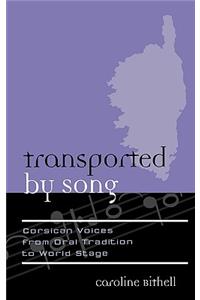 Transported by Song