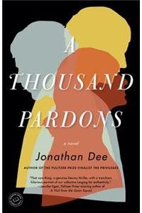A Thousand Pardons