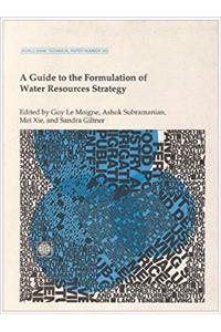 A Guide to the Formulation of Water Resources Strategy