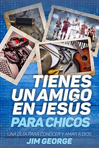 Tienes Un Amigo En Jesús - Para Chicos