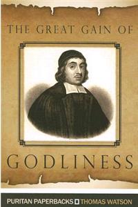 The Great Gain of Godliness