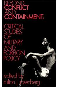 Beyond Conflict and Containment