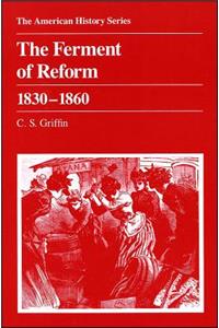 Ferment of Reform 1830 - 1860