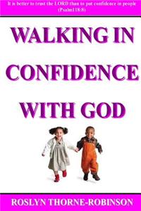 Walking in Confidence with God