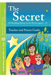 Secret - Teacher and Parent Guide