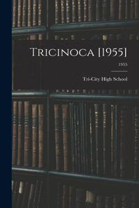 Tricinoca [1955]; 1955