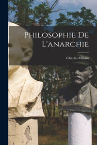 Philosophie De L'anarchie