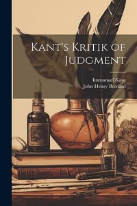 Kant's Kritik of Judgment